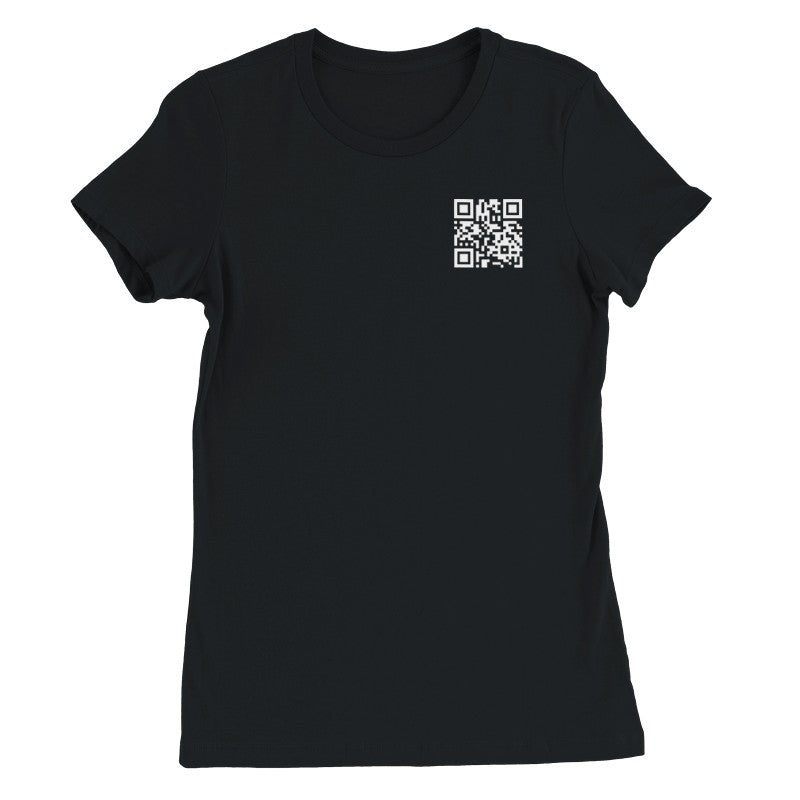 Damn. You look good. QR T-Shirt Women's